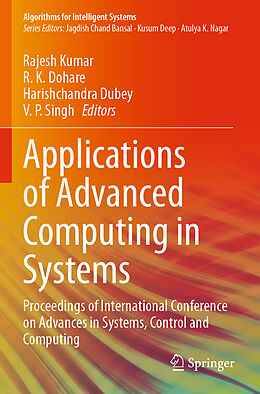 Couverture cartonnée Applications of Advanced Computing in Systems de 