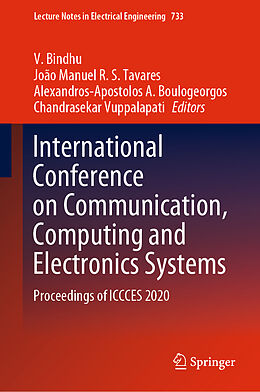Livre Relié International Conference on Communication, Computing and Electronics Systems de 