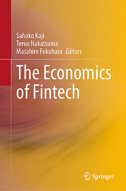 Livre Relié The Economics of Fintech de 