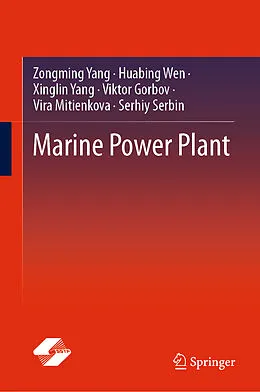 E-Book (pdf) Marine Power Plant von Zongming Yang, Huabing Wen, Xinglin Yang