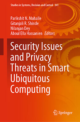 Livre Relié Security Issues and Privacy Threats in Smart Ubiquitous Computing de 