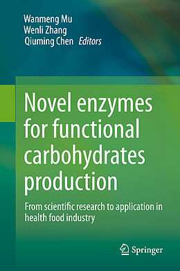 Livre Relié Novel enzymes for functional carbohydrates production de 