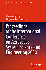 E-Book (pdf) Proceedings of the International Conference on Aerospace System Science and Engineering 2020 von 