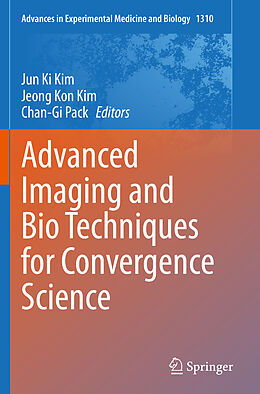 Couverture cartonnée Advanced Imaging and Bio Techniques for Convergence Science de 