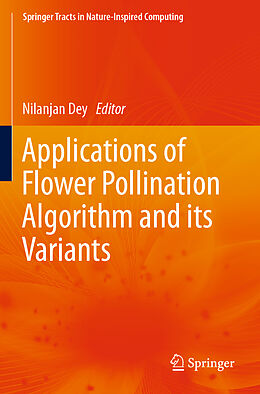 Couverture cartonnée Applications of Flower Pollination Algorithm and its Variants de 