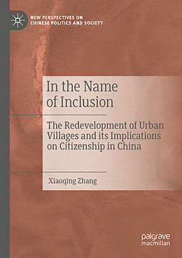 Couverture cartonnée In the Name of Inclusion de Xiaoqing Zhang