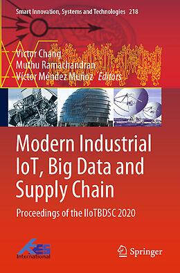 Couverture cartonnée Modern Industrial IoT, Big Data and Supply Chain de 