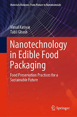 Livre Relié Nanotechnology in Edible Food Packaging de Tabli Ghosh, Vimal Katiyar