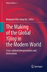 eBook (pdf) The Making of the Global Yijing in the Modern World de 