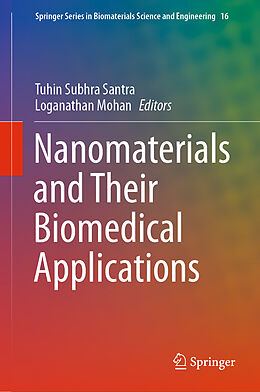 Fester Einband Nanomaterials and Their Biomedical Applications von 
