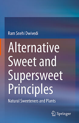 Fester Einband Alternative Sweet and Supersweet Principles von Ram Snehi Dwivedi