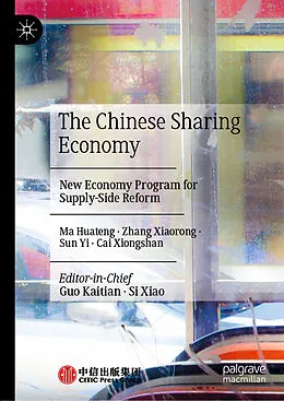 E-Book (pdf) The Chinese Sharing Economy von Ma Huateng, Zhang Xiaorong, Sun Yi