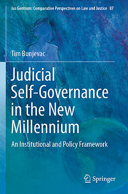 Couverture cartonnée Judicial Self-Governance in the New Millennium de Tim Bunjevac