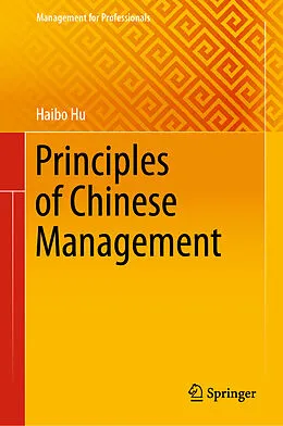 E-Book (pdf) Principles of Chinese Management von Haibo Hu