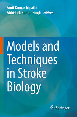 Couverture cartonnée Models and Techniques in Stroke Biology de 