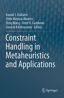 Couverture cartonnée Constraint Handling in Metaheuristics and Applications de 