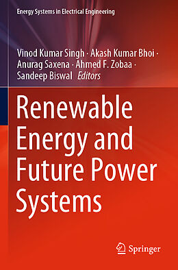 Couverture cartonnée Renewable Energy and Future Power Systems de 