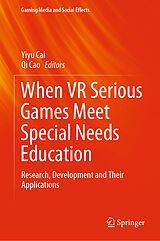 eBook (pdf) When VR Serious Games Meet Special Needs Education de 