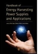 Livre Relié Handbook of Energy Harvesting Power Supplies and Applications de Loreto (EDT) Mateu, Markus (EDT) Pollak, Spies