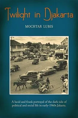 E-Book (epub) Twilight in Djakarta von Mochtar Lubis