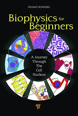 E-Book (pdf) Biophysics for Beginners von Helmut Schiessel