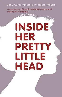 E-Book (epub) Inside Her Pretty Head HB von P. Roberts J. Cunningham
