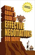 E-Book (pdf) T & G's Guide to Effective Negotiations von Bob Harvey
