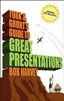 eBook (pdf) T&amp; G's Guide to Great Presentations de Bob Harvey