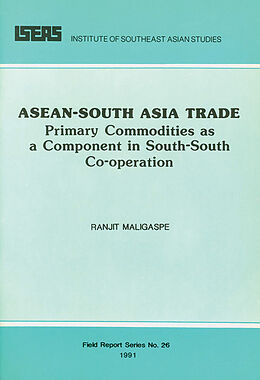 eBook (pdf) ASEAN-South Asia Trade de Ranjit Maligaspe