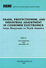 eBook (pdf) Trade, Protectionism, and Industrial Adjustment in Consumer Electronics de 