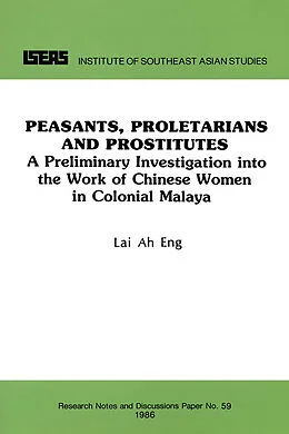 E-Book (pdf) Peasants, Proletarians and Prostitutes von Ah Eng Lai