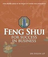 eBook (pdf) Feng Shui for Success in Business de Evelyn Lip