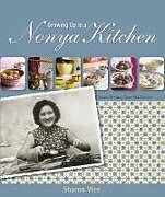 Livre Relié Growing Up in a Nonya Kitchen: Singapore Recipes from My Mother de Sharon Wee