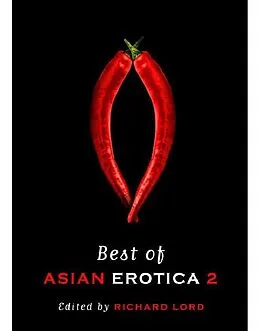 E-Book (epub) Best of Asian Erotica von Lee Yew Moon, John Burdett, O Thiam Chin
