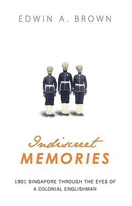 E-Book (epub) Indiscreet Memories von Edwin A. Brown