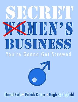E-Book (epub) Secret Men's Business von Daniel Coleman