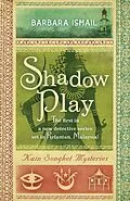 E-Book (epub) Shadow Play von Barbara Ismail