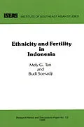 PDF Ethnicity and Fertility in Indonesia von Mely G. Tan, Budi Soeradji
