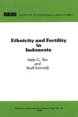 PDF Ethnicity and Fertility in Indonesia von Mely G. Tan, Budi Soeradji
