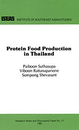 eBook (pdf) Protein Food Production in Thailand de Paiboon Suthasupa, Viboon Rattanapanone, Sompong Shevasunt