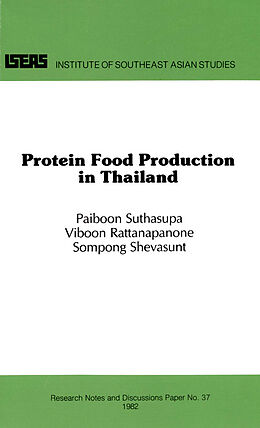 eBook (pdf) Protein Food Production in Thailand de Paiboon Suthasupa, Viboon Rattanapanone, Sompong Shevasunt