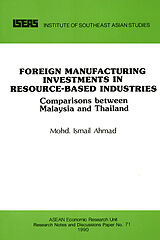 eBook (pdf) Foreign Manufacturing Investments in Resource-Based Industries de Md. Ismail