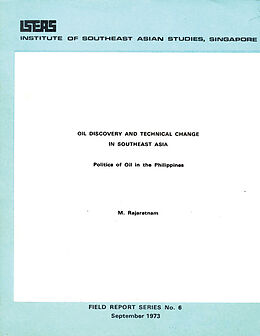 eBook (pdf) Oil Discovery and Technical Change in Southeast Asia de M. Rajaretnam