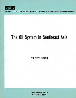 E-Book (pdf) The Oil System in Southeast Asia von Ng Shui Meng