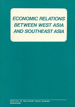 eBook (pdf) Economic Relations between West Asia and Southeast Asia de 