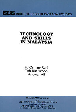 eBook (pdf) Technology and Skills in Malaysia de H. Osman-Rani, Toh Kin Woon, Anuwar Ali