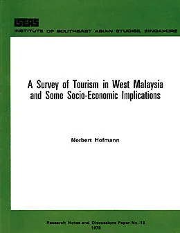E-Book (pdf) A Survey of Tourism in West Malaysia and Some Socio-Economic Implications von Norbert Hoffmann