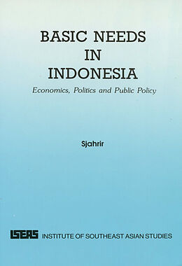 eBook (pdf) Basic Need in Indonesia de Bambang Suharnoko Sjahrir