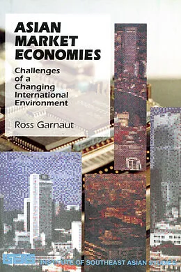 E-Book (pdf) Asian Market Economies von Ross Garnaut