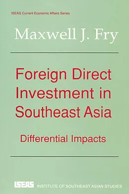 PDF Foreign Direct Investment in Southeast Asia von Maxwell J. Fry